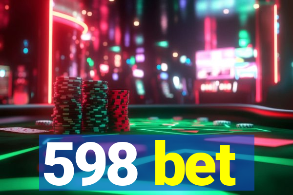 598 bet